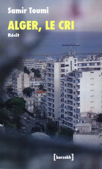 Alger, le cri