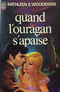 Quand l'ouragan s'apaise ****