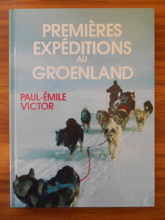 Premières expéditions au Groenland