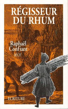 Régisseur du rhum, tome 2 : Commandeur du sucre