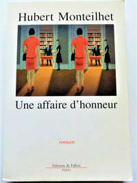 une affaire d'honneur