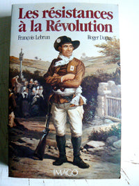 Resistances a la revolution