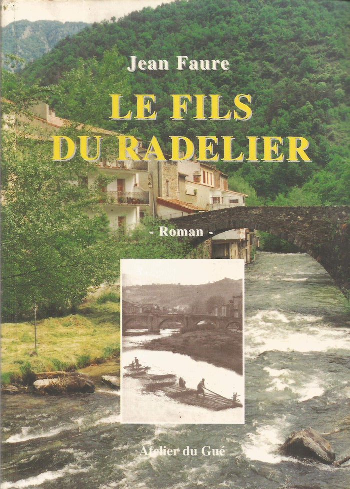 Le fils du radelier