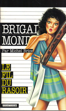 Le Fil du rasoir