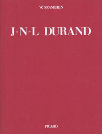 Jean-Nicolas-Louis Durand, 1760-1834.