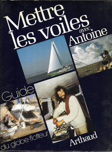 Mettre les voiles avec Antoine
