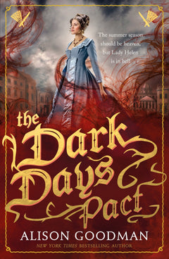 The Dark Days Pact: Regency romance meets dark fantasy in this addictive series about a secret society of demon slayers - with a swoon-worthy slow-burn romance