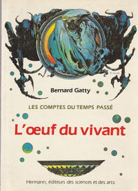 Les comptes du temps passé. L'oeuf du vivant