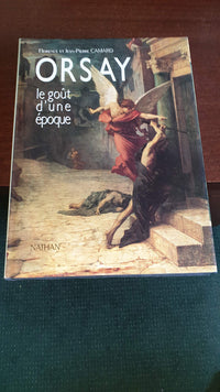 Orsay: Le goût d'une époque