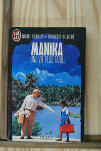Manika une vie plus tard