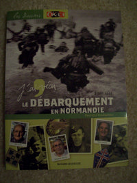 Le Débarquement en Normandie, le 6 juin 1944