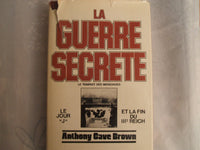 La guerre secrète, Le rempart des mensonges, Volume 1 : Origines des moyens spéciaux et premières victoires alliées