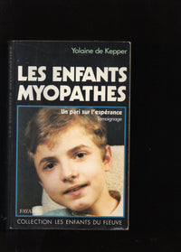Les enfants myopathes