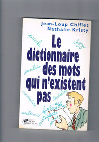 DICT DES MOTS QUI N EXISTENT P