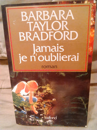 Jamais je n'oublierai