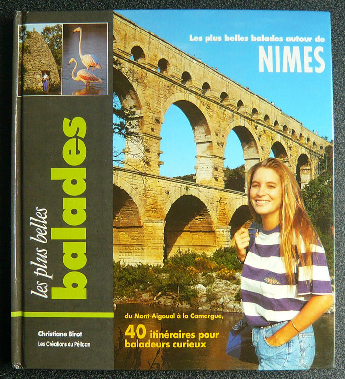 Balades autour de Nîmes