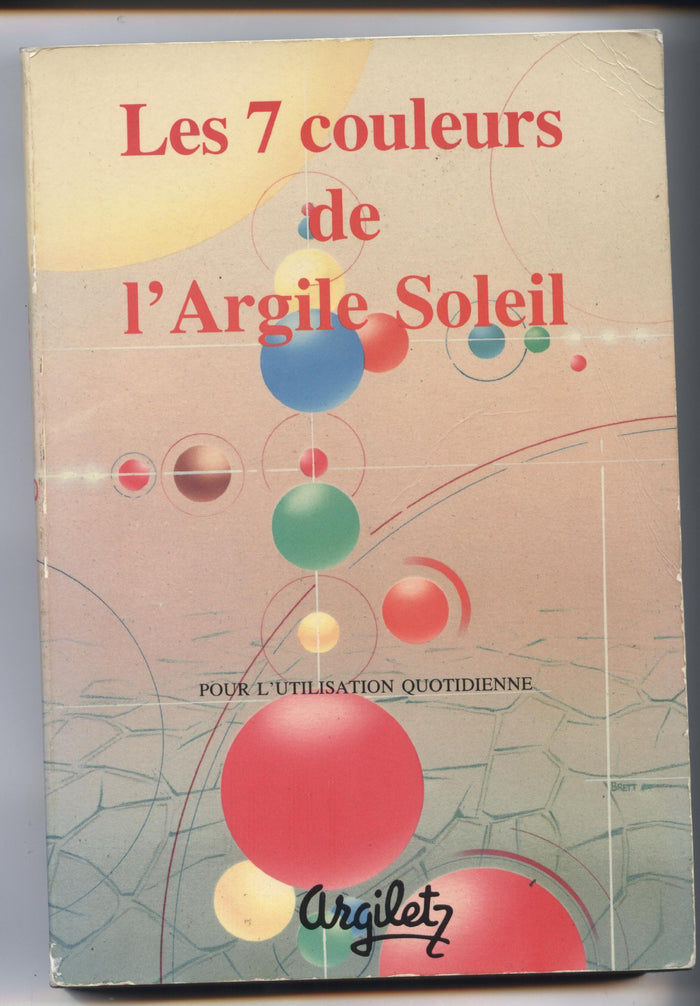 Les 7 couleurs de l'argile soleil