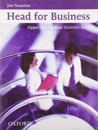 Head for Business.: Upper-Intermediate Student's Book