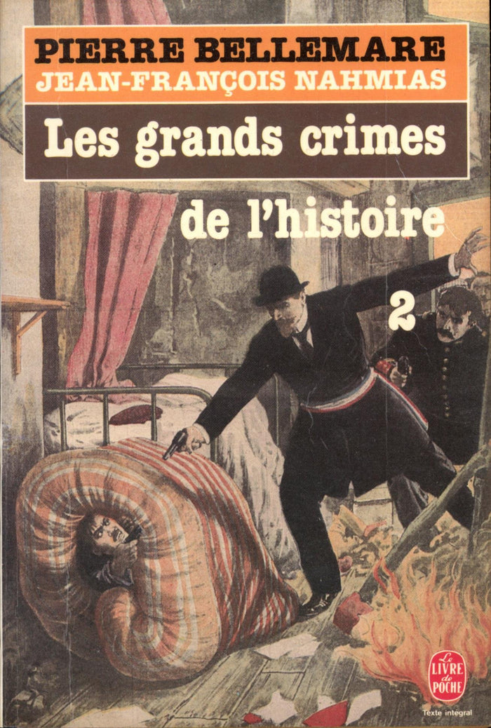 Les Grands crimes de l'histoire, tome 2