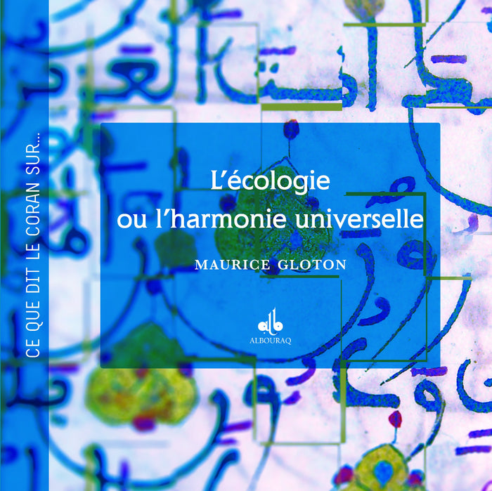 L’éCOLOGIE OU L'HARMONIE UNIVE