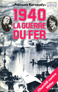 1940: La guerre du fer