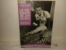La vie passionnée de Joy Adamson