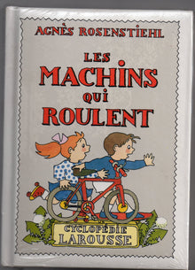 LES MACHINS QUI ROULENT