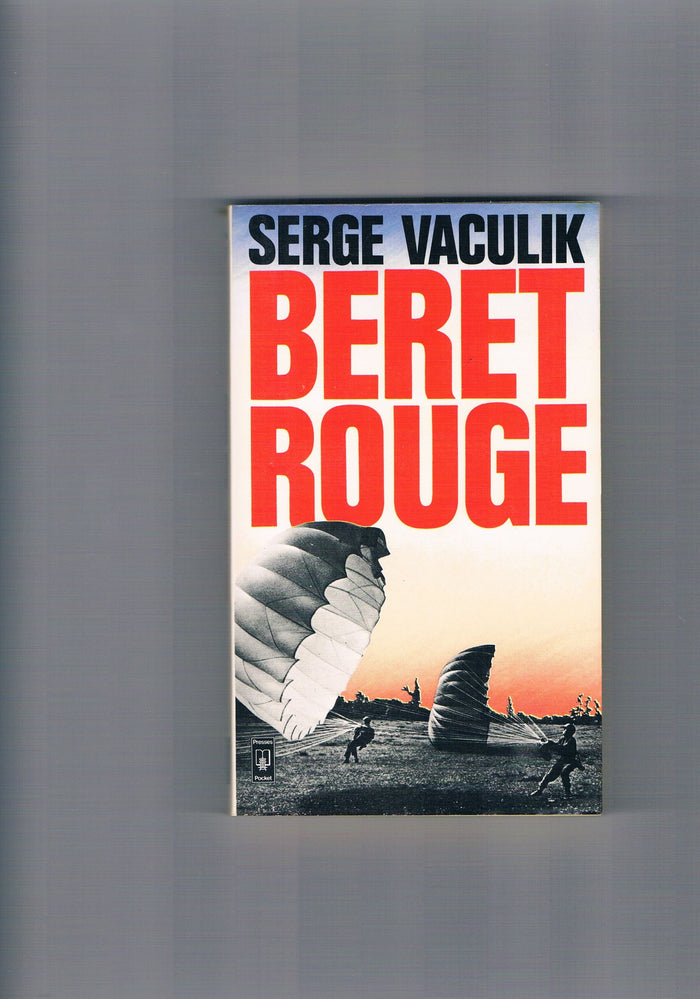 Beret rouge : scènes de la vie des commandos parachutistes s.a.s.