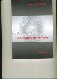 Et tu sortiras du tombeau