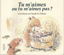 Tu m aimes ou tu m aimes pas