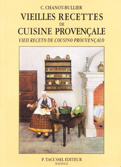 Vieilles recettes de cuisine provençale