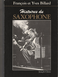 Histoires du saxophone