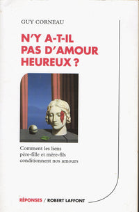 N'y a-t-il pas d'amour heureux ?