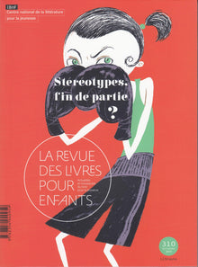 La revue des livres pour enfants: Stéréotypes, fin de partie ?