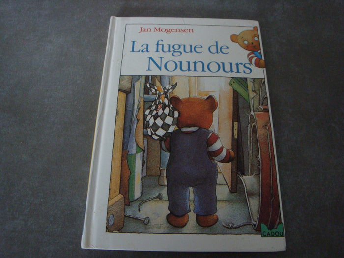 La fugue de Nounours