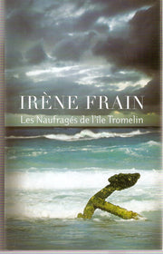 Les naufragés de l'île Tromelin