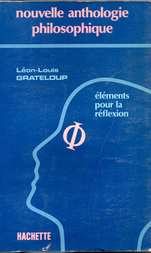 Anthologie philisophique: Edition 1983