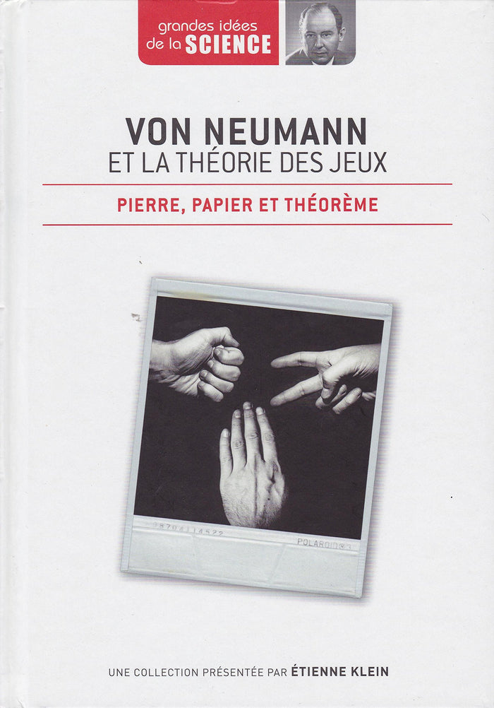 Von Neumann et la théorie des jeux. Pierre, papier et théorème