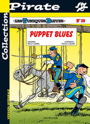 Les Tuniques Bleues - Tome 39 - Puppet Blues