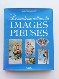 Le monde merveilleux des images pieuses