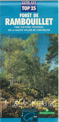 Forêts de Rambouillet : Parc National Regional de la Haute Vallee de Chevreuse IGNC carte n° 2215, échelle : 1 cm = 250 mètres