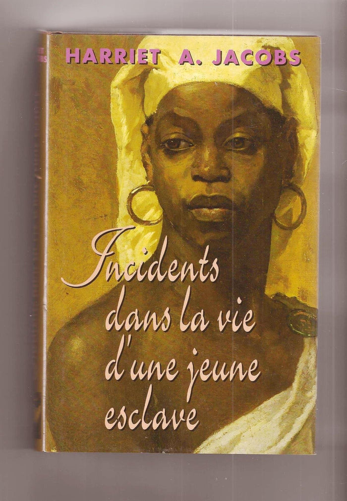 Incidents dans la vie d'une jeune esclave