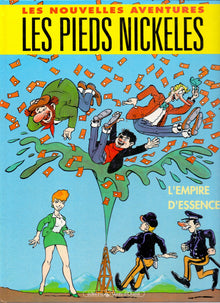 Les nouvelles aventures : Les Pieds Nickeles tome 1: l'empire d'essence