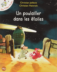 Un poulailler dans les étoiles - collection TRAMPOLINE CE1