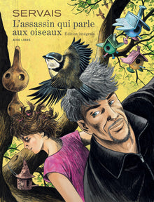 L'assassin qui parle aux oiseaux - L'intégrale - Tome 0