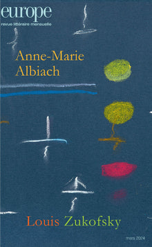Anne-Marie Albiach / Louis Zukofsky: n° 1139 Mars 2024 (2024)
