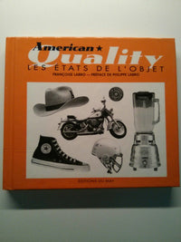 American quality: Les états de l'objet