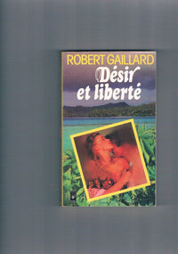 Desir et liberté