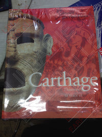 Carthage : L'histoire, sa trace et son écho : les Musées de la ville de Paris, Musée du Petit Palais, 9 mars-2 juillet 1995