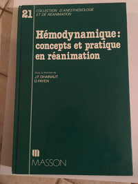Hémodynamique: Concepts et pratique en réanimation